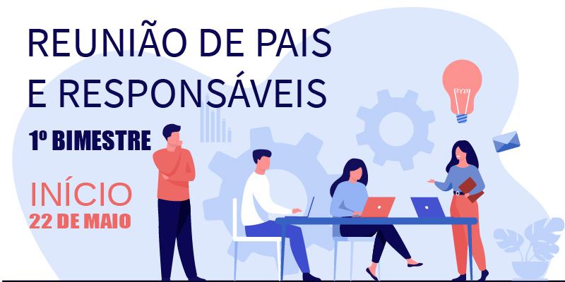 Reunião de Pais e Responsáveis 1º Bimestre