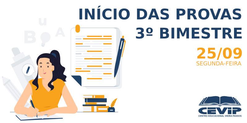 Início das provas do 3º bimestre 2023