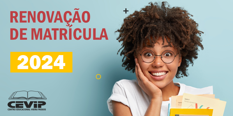 Renovação de Matrícula para o Ano Letivo de 2024
