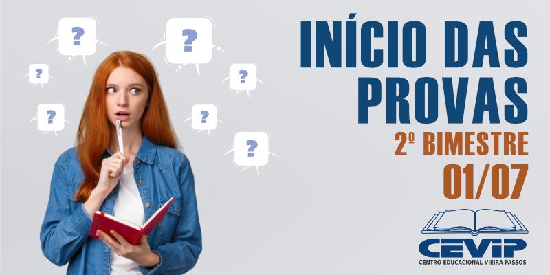 Início das provas 2º bimestre 2025